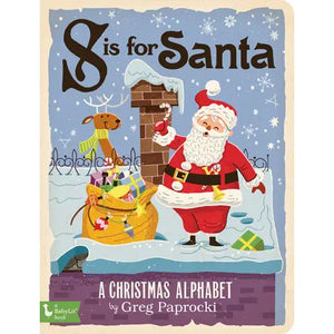 S Is For Santa: A Christmas Alphabet Book